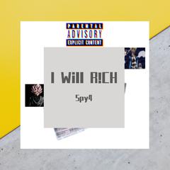 I Will R!CH (Prod.by E.PINE)