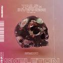 Skeleton (Remixed)