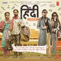 Hindi Medium (Original Motion Picture Soundtrack)专辑