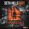 Seth Hills - RIOT