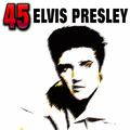 45 Elvis Presley