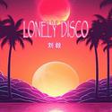 LONELY DISCO