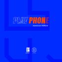 PLAY PHONE专辑