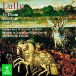 Lully : Te Deum & Dies Irae专辑