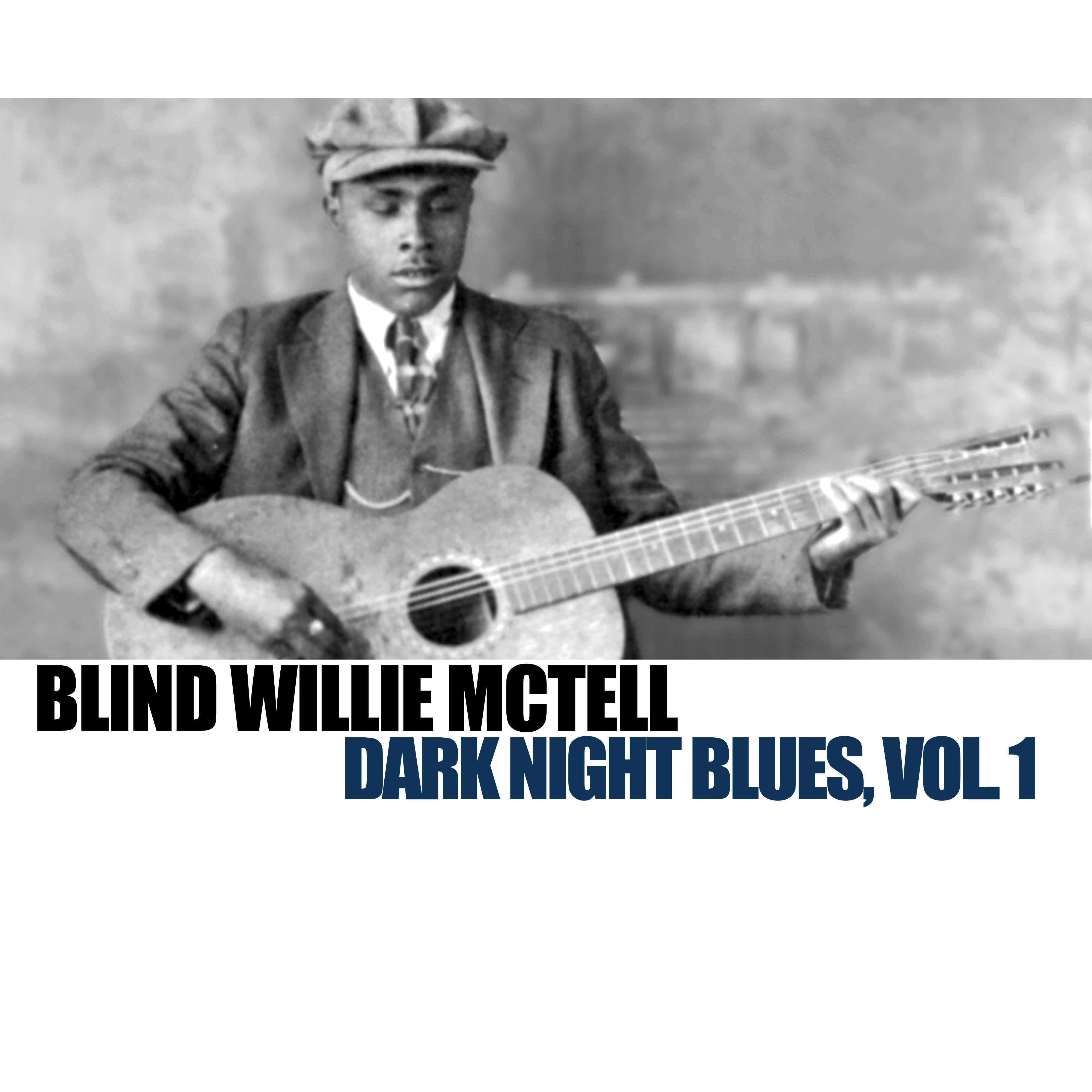 Dark Night Blues, Vol. 1