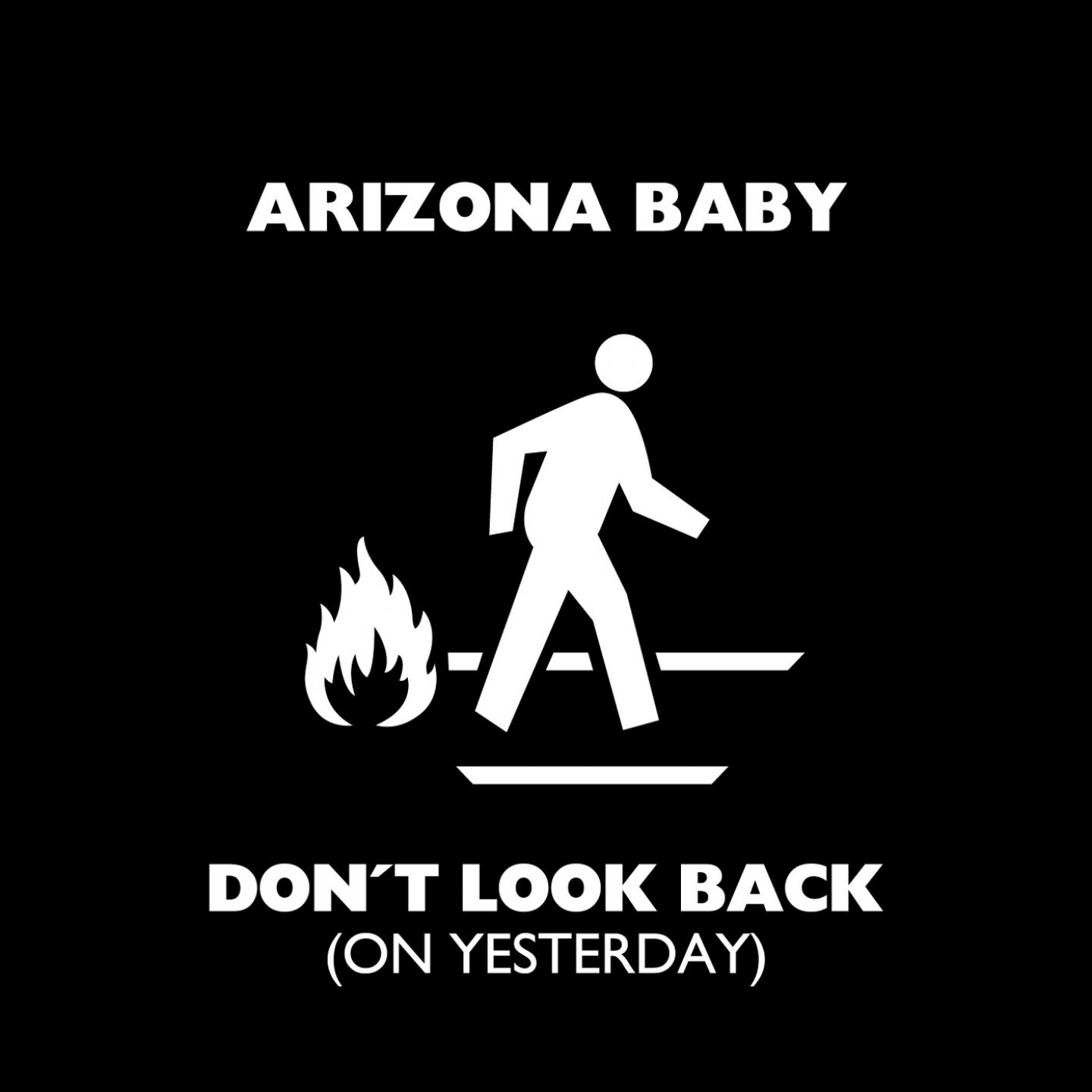 Don't Look Back (On Yesterday)