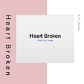 Heart Broken(Instrumental)