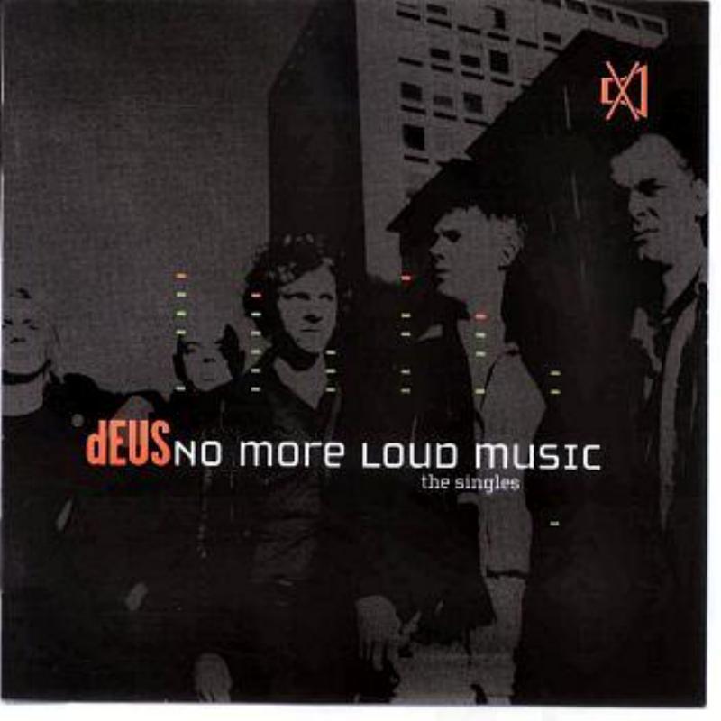 No More Loud Music - The Singles