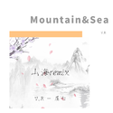 Mountain&Sea