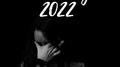 Sad Songs 2022