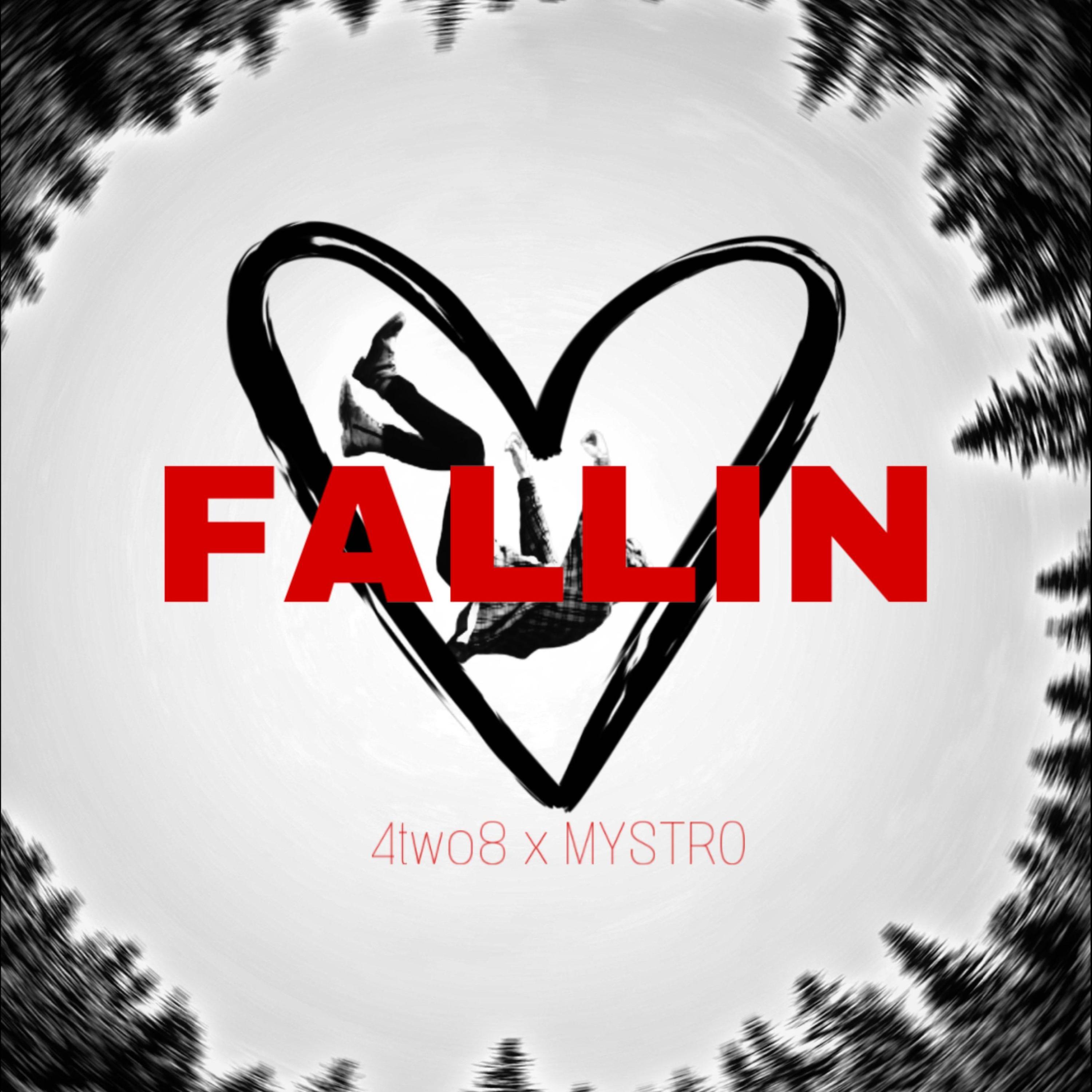 Fallin (feat. MYSTRO)