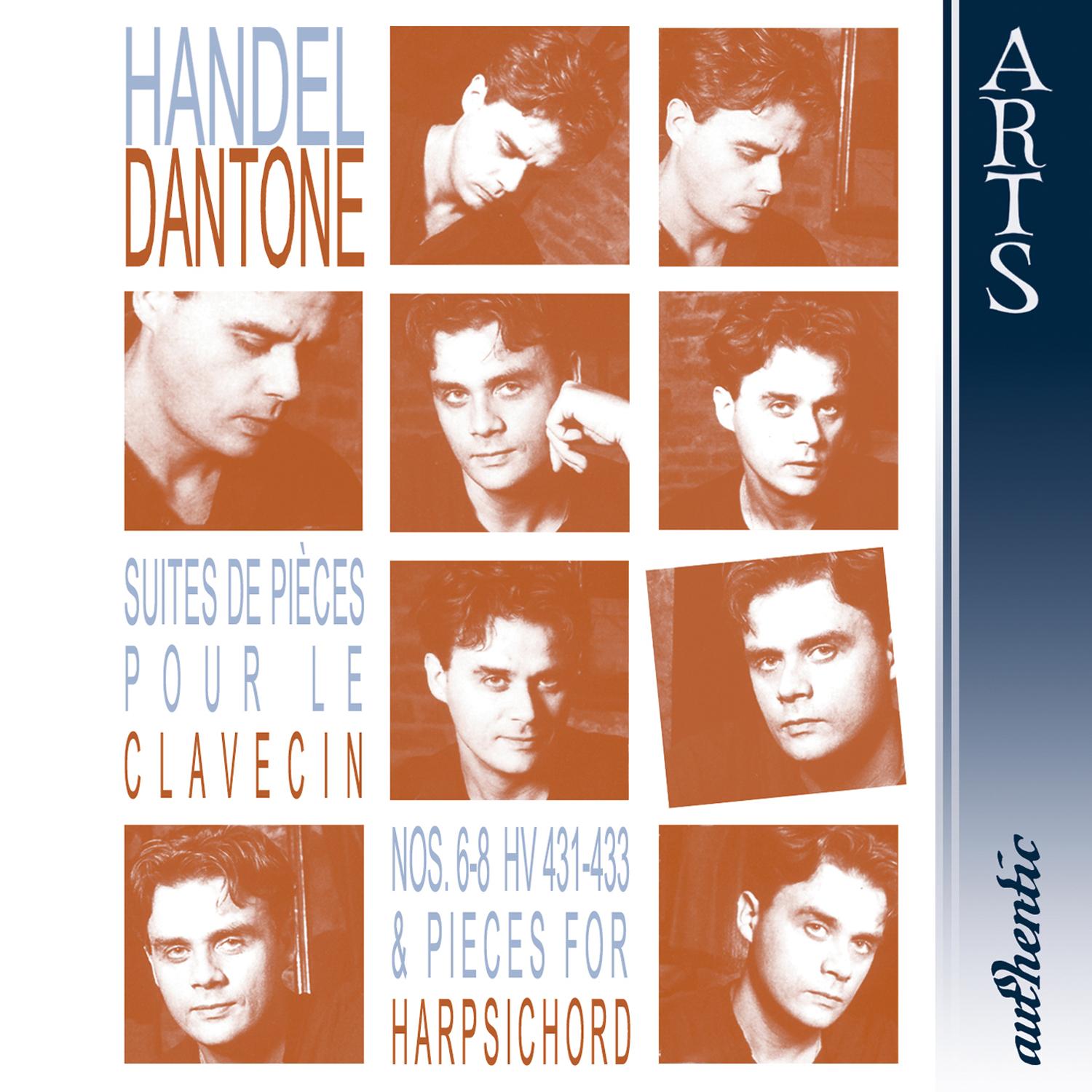 Händel: Suites de Piéces pour le Clavecin Nos. 6-8 HV 431-433 & Pieces for Harpsichord