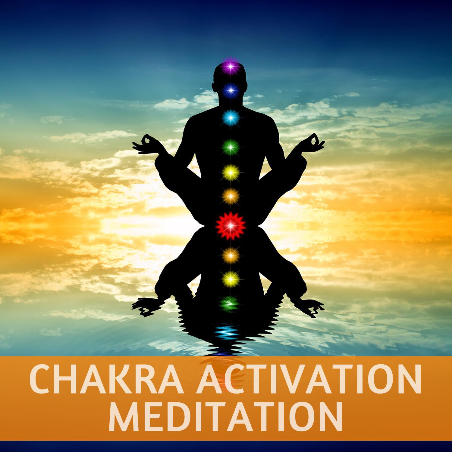 Chakra Activation Meditation, Yoga Music for Meditation and Relaxation专辑