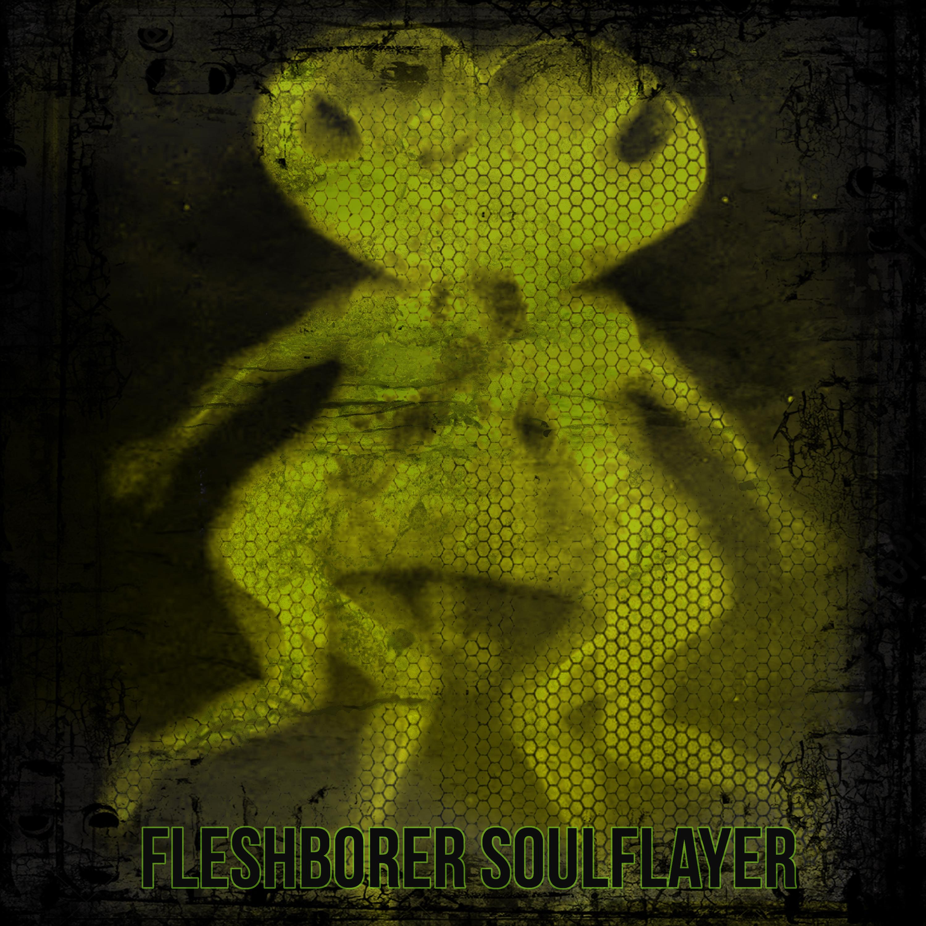 Fleshborer Soulflayer
