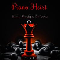 Piano Heist, Pt. 1