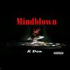 K Don - Mindblown