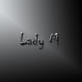 Lady M