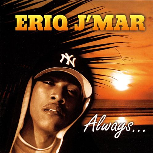 Always Eriq