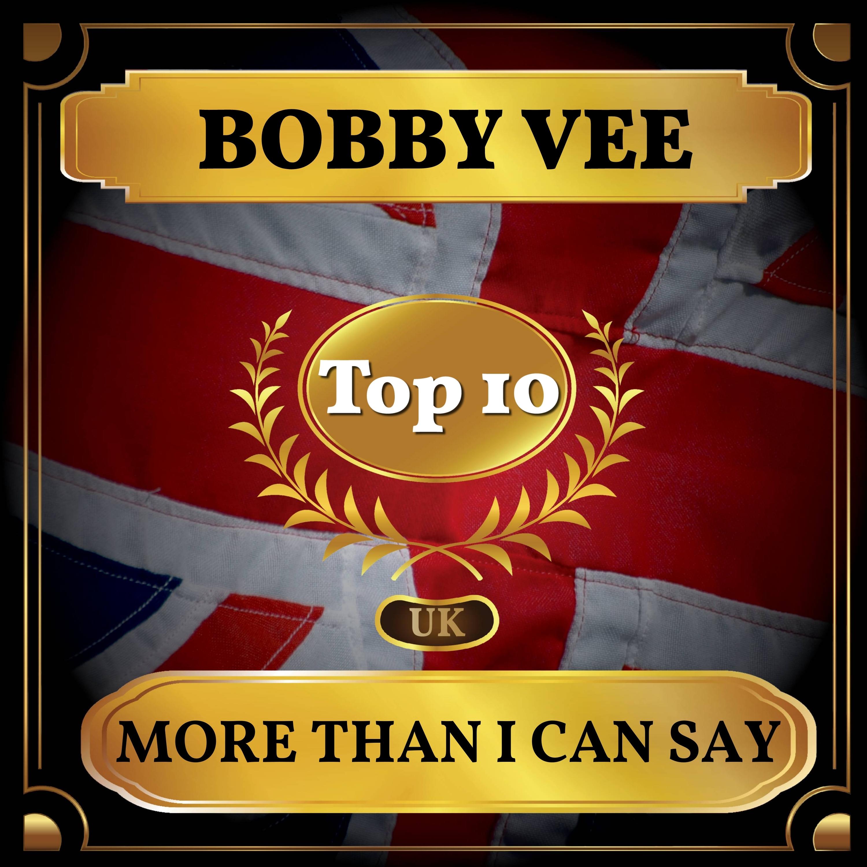 More Than I Can Say (UK Chart Top 40 - No. 4)