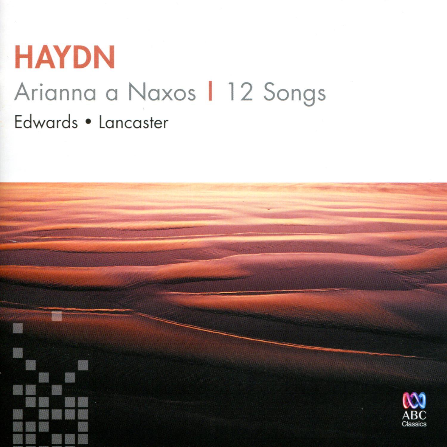 Haydn: Arianna a Naxos, Twelve Songs