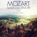 Mozart: Symphonies 29 & 39