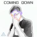 COMING DOWN（Original Mix）