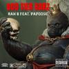 Rah B - God Tier Barz (feat. PAPOOSE)