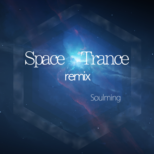 Space Trance(Soul鸣remix)专辑