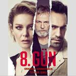 8.Gün (Orijinal Dizi Müzikleri)专辑