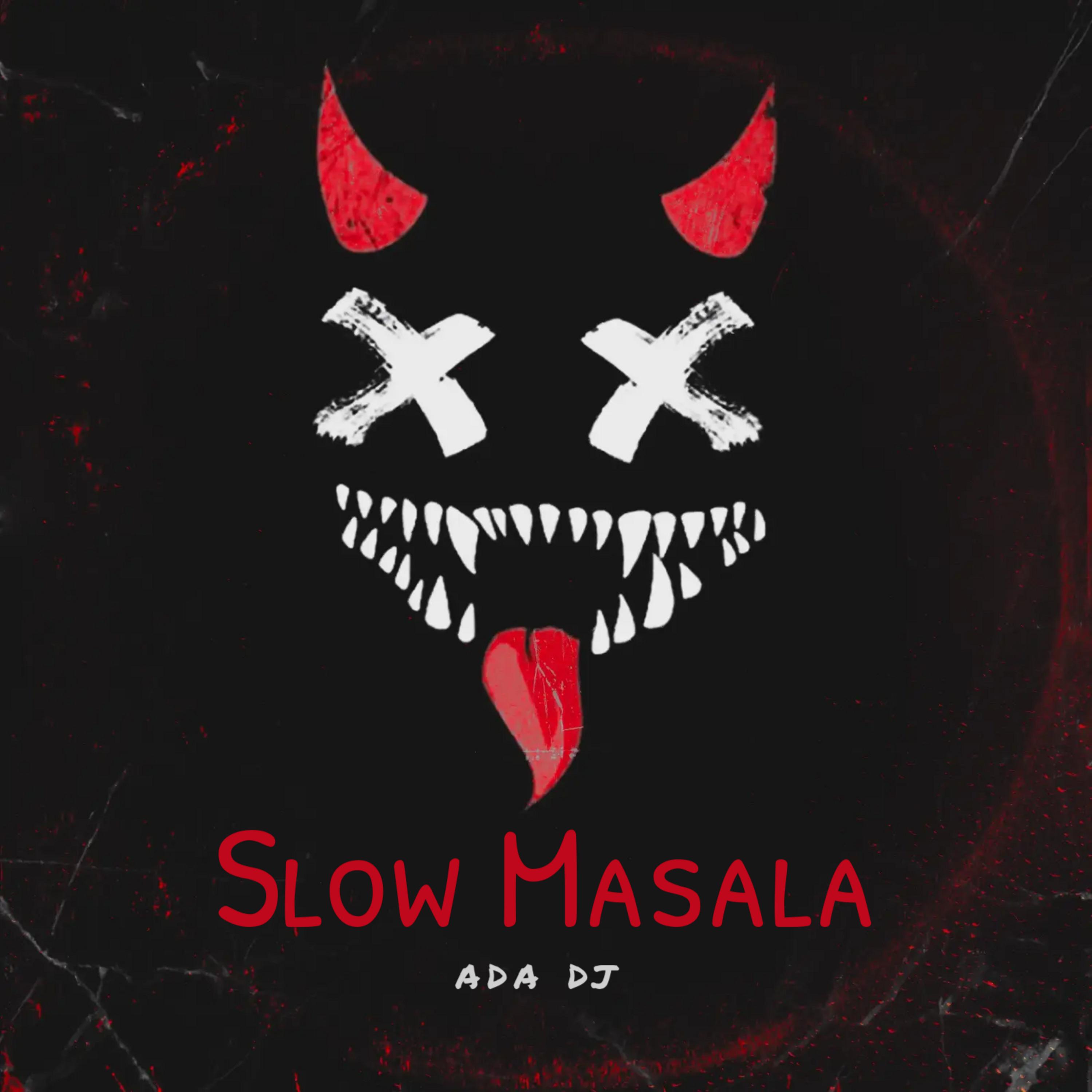 Slow Masala