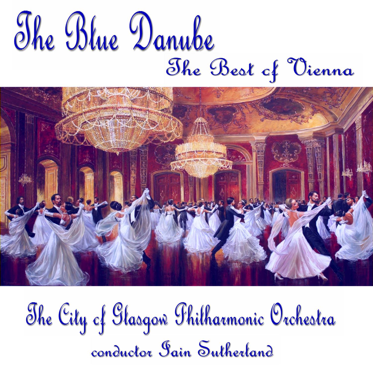 The City of Glasgow Philharmonic Orchestra - Champagne Polka