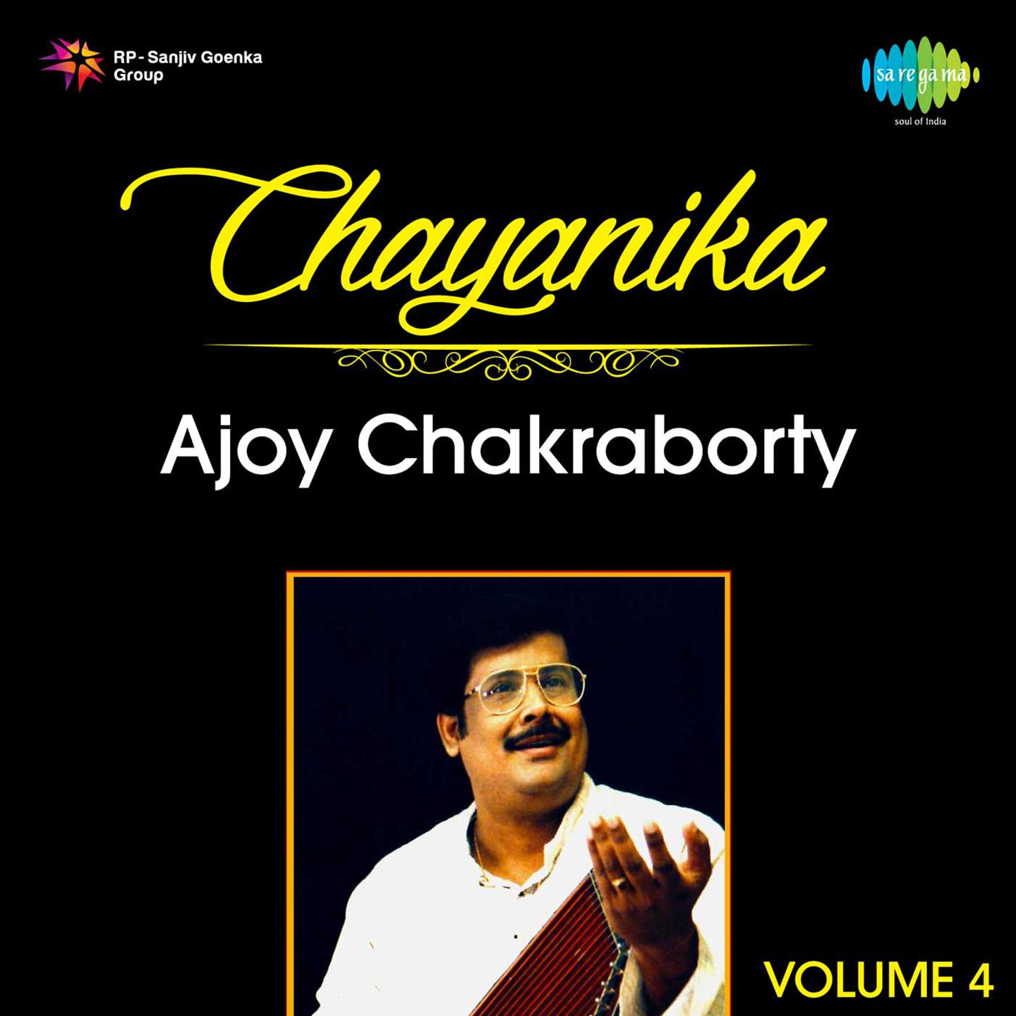 Ajoy Chakraborty Chayanika Volume 4专辑