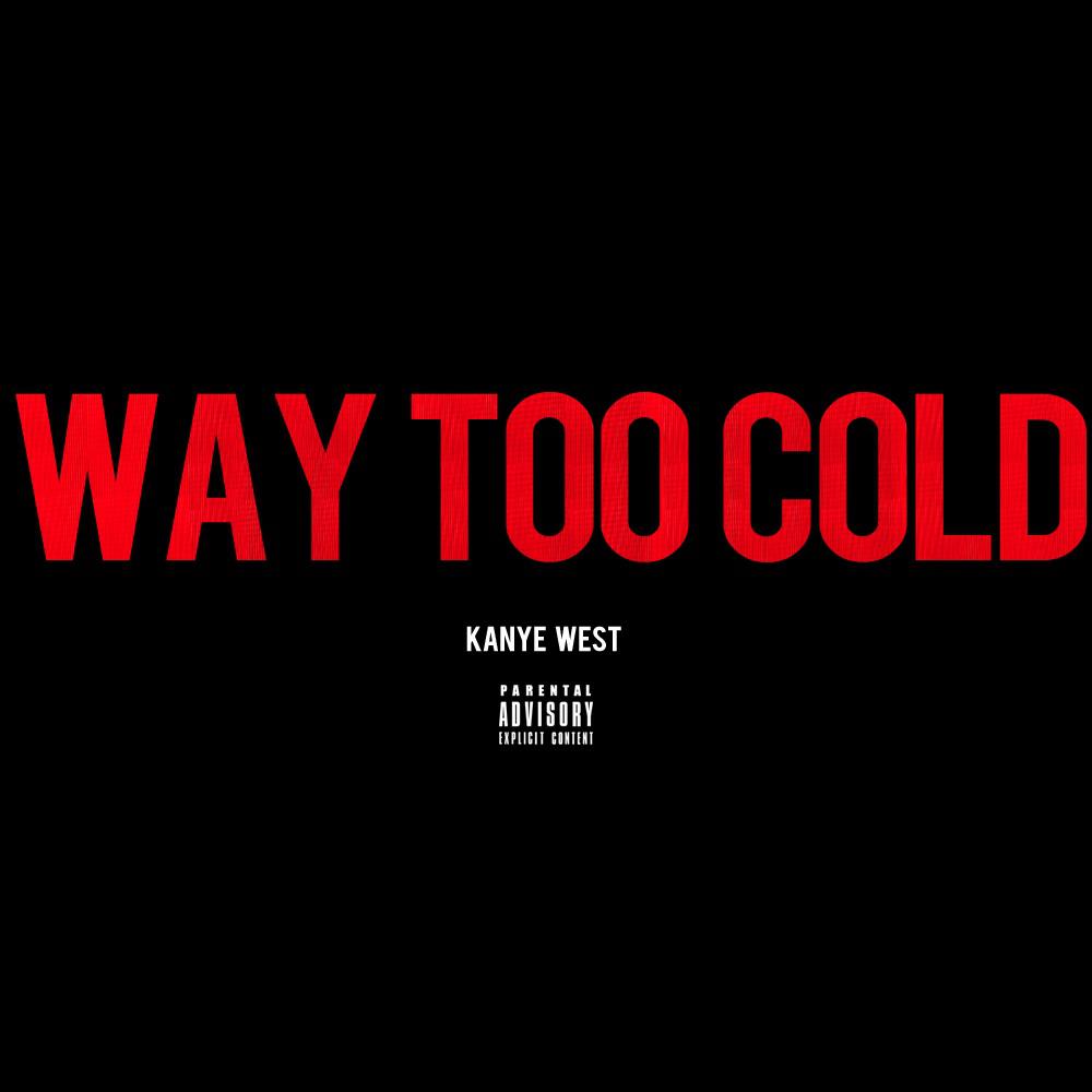 Way Too Cold专辑