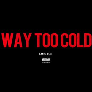 Kanye West - Way Too Cold （降4半音）