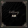 AK - Falling