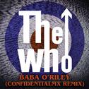 Baba O'Riley (ConfidentialMX Remix)专辑