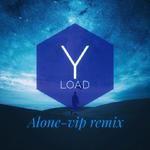 Alone（VIP Remix）
