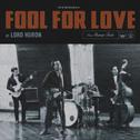 Fool for Love专辑