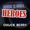 Rock 'n' Roll Heroes ... Chuck Berry专辑
