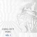 Chill Out Perú Vol..1专辑