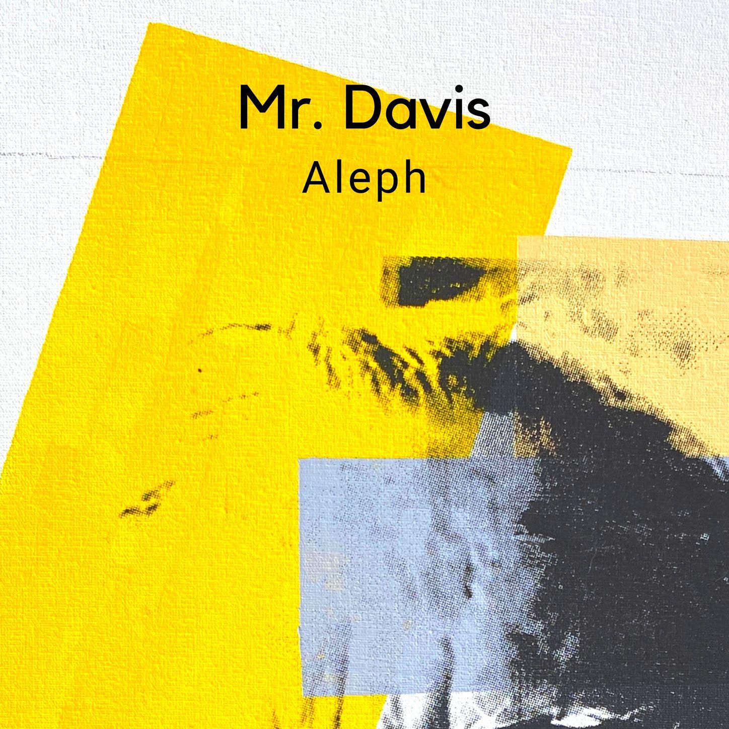 Aleph - Mr. Davis