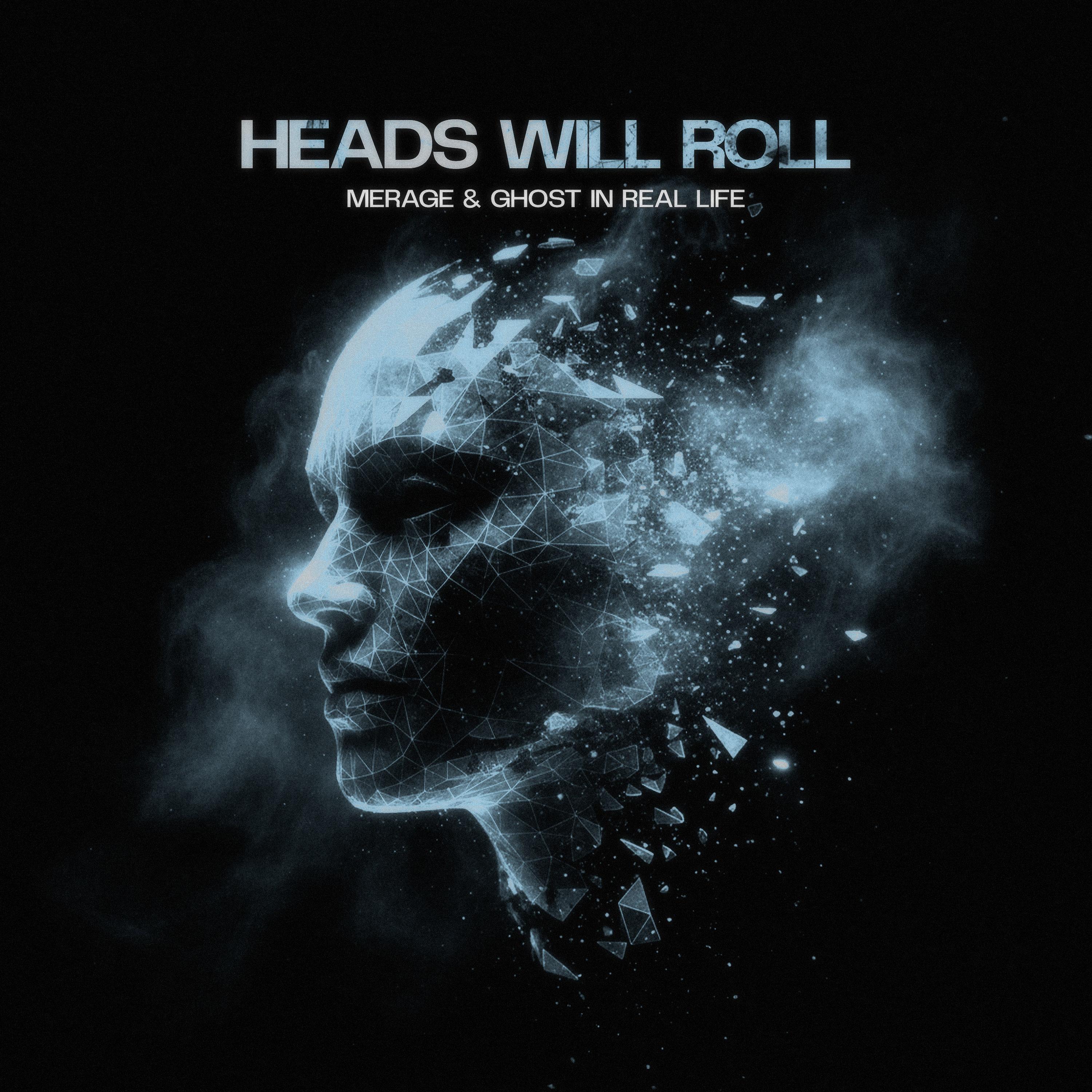Heads Will Roll