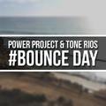 #Bounce Day