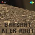 Barsaat Ki Ek Raat