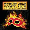 CARNIVAL VOL. II...Memoirs of an Immigrant专辑