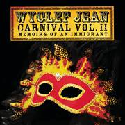 CARNIVAL VOL. II...Memoirs of an Immigrant