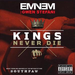Eminem&Gwen Stefani-Kings Never Die  立体声伴奏 （升3半音）