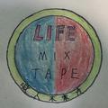 Life Mixtape