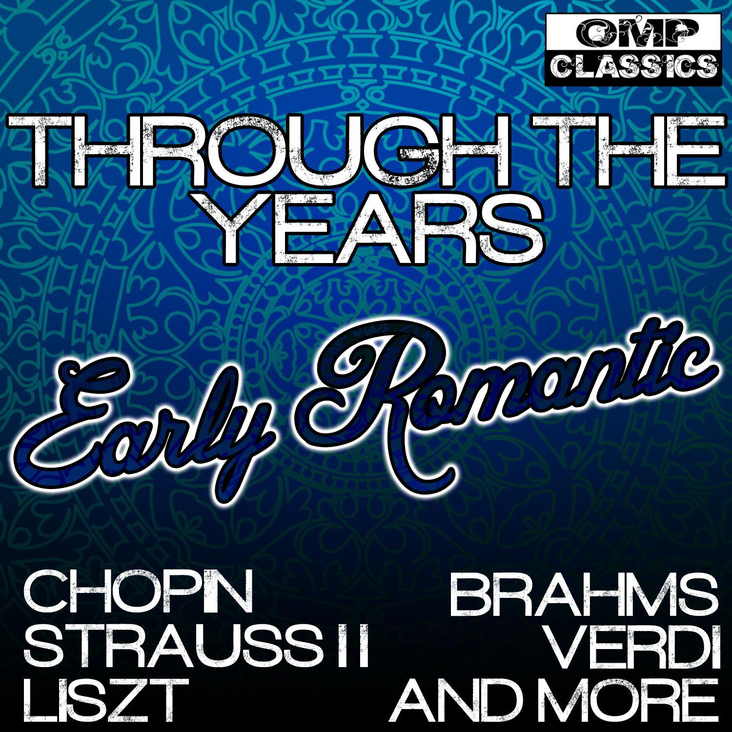 Through the Years: Early Romantic专辑