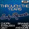 Through the Years: Early Romantic
